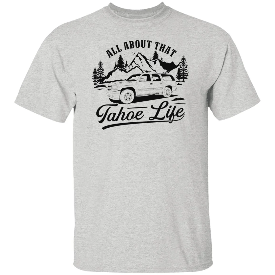 Chevy Tahoe Shirt - About that Life - Image 6