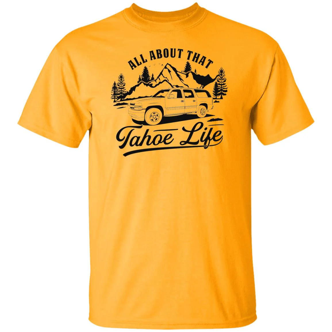 Chevy Tahoe Shirt - About that Life - Image 7