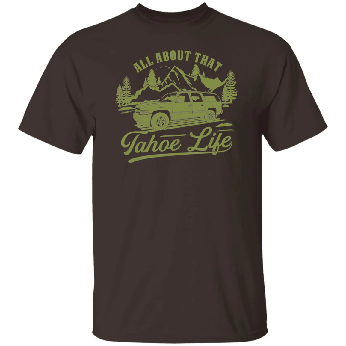 Chevy Tahoe Shirt - Tahoe Life - Image 3